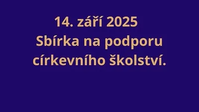 Již tuto neděli sbírka na církevní školství